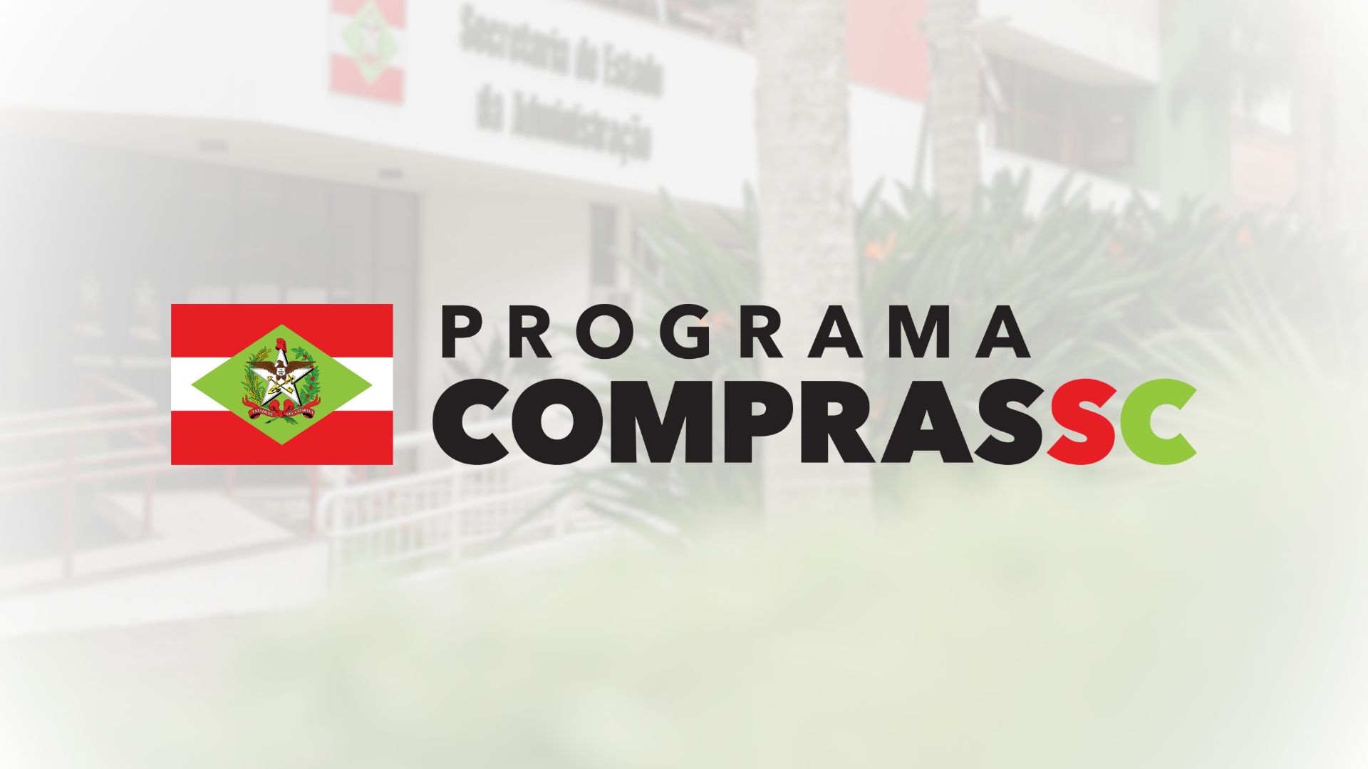 Programa Compras SC comemora 1 ano com resultado histórico e revolução nas compras públicas